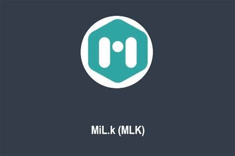 什么是MiL.k(MLK)币-第1张图片-Gate.io